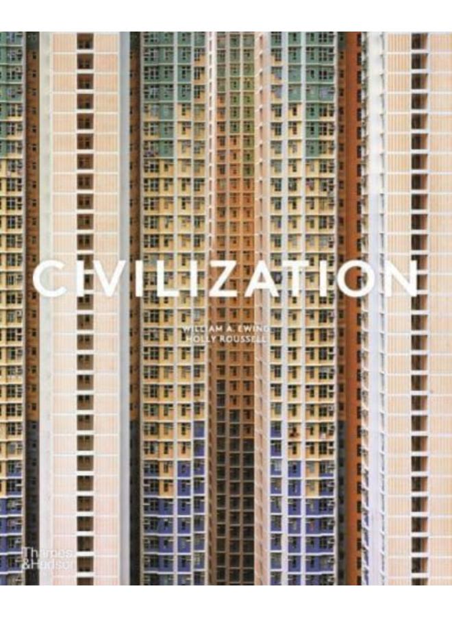 Civilization : The Way We Live Now 