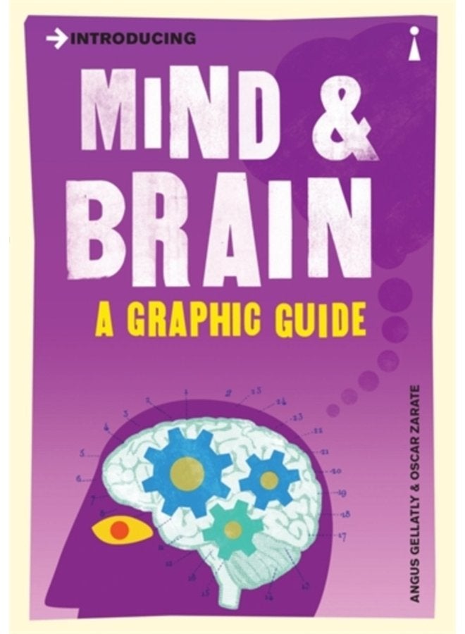 Introducing Mind and Brain A Graphic Guide - Paperback