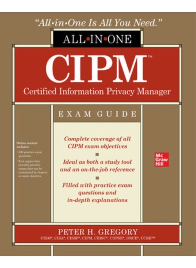 CIPM Certified Information Privacy Manager All in One Exam Guide - Paperback