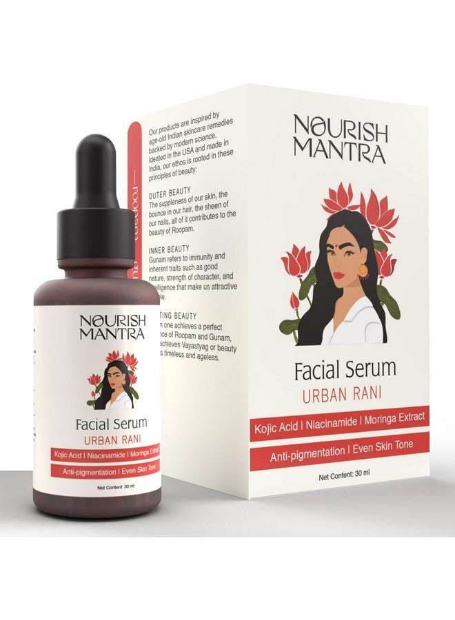 NOURISH MANTRA Urban Rani Facial Serum/Face Serum For Glowing Skin & Pigmentation/Formulated With Kojic Acid, Niacinamide And Moringa Extract/For Both Men & Women/For All Skin Types (30Ml) - Image 1