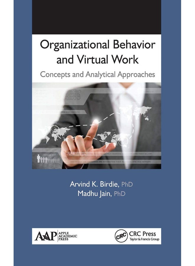 Organizational Behavior and Virtual Work: Concepts and Analytical Approaches 