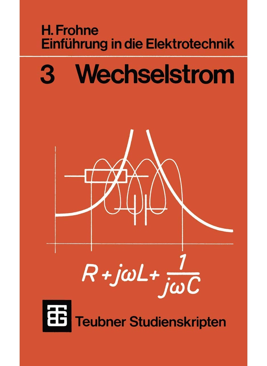Einführung in die Elektrotechnik: Wechselstrom 