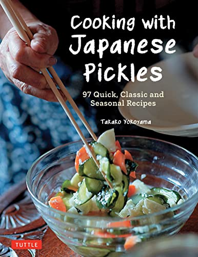 Cooking With Japanese Pickles 