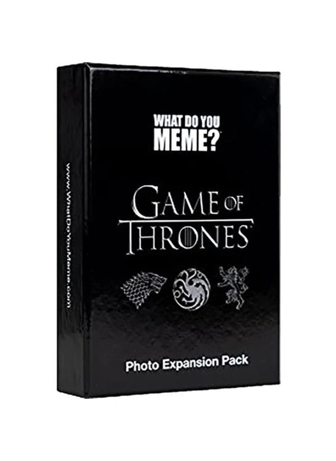 SHWY HBO GAME OF THRONES EXPANSION PACK - WHAT DO YOU MEME?