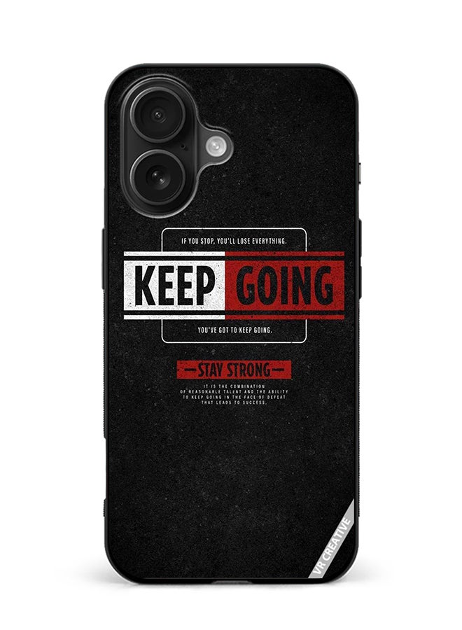 VR CREATIVE Protective Case Cover For Apple iPhone 16 Plus Keep Going Design Multicolour