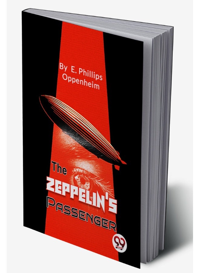 The Zeppelin's Passengers E. Phillips Oppenheim