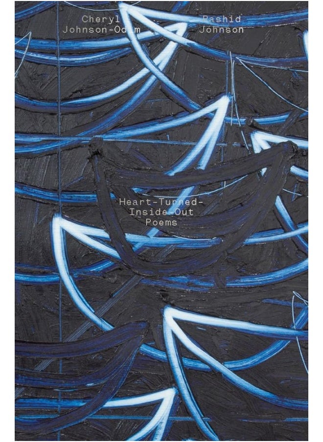 Cheryl Johnson-Odim & Rashid Johnson: Heart-Turned-Inside-Out Poems  - Image 1