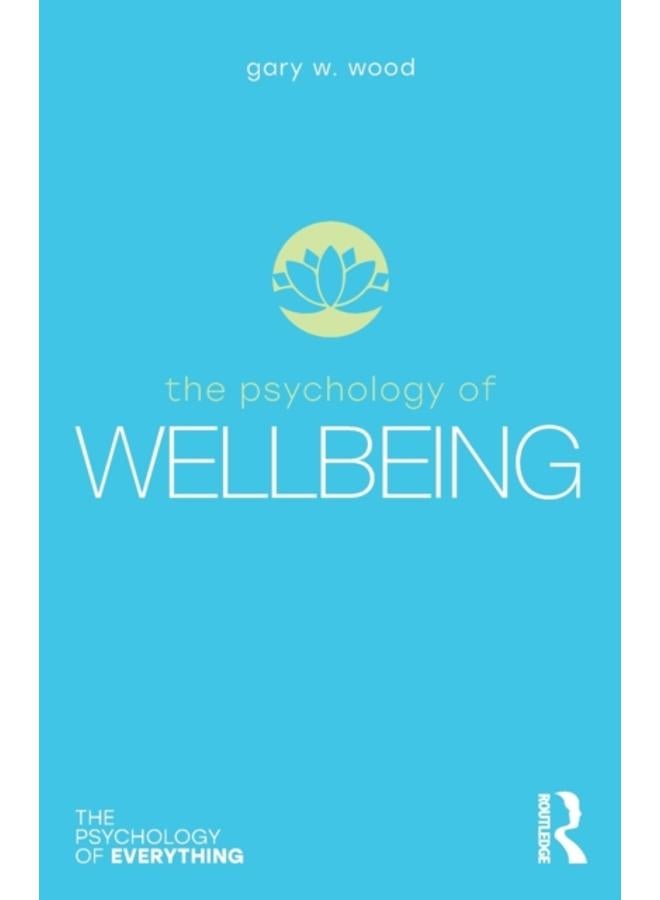 The Psychology of Wellbeing