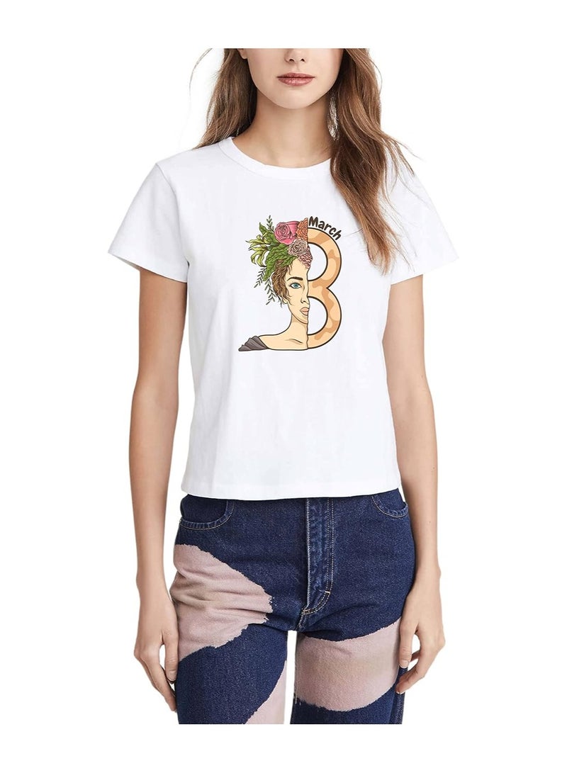 Women's Day Printed Roundneck T-shirt For Women Girls To Show Women Empowerment Gift For Sister Gift For Mom Gift For Wife Gift For Girlfriend  - Image 1