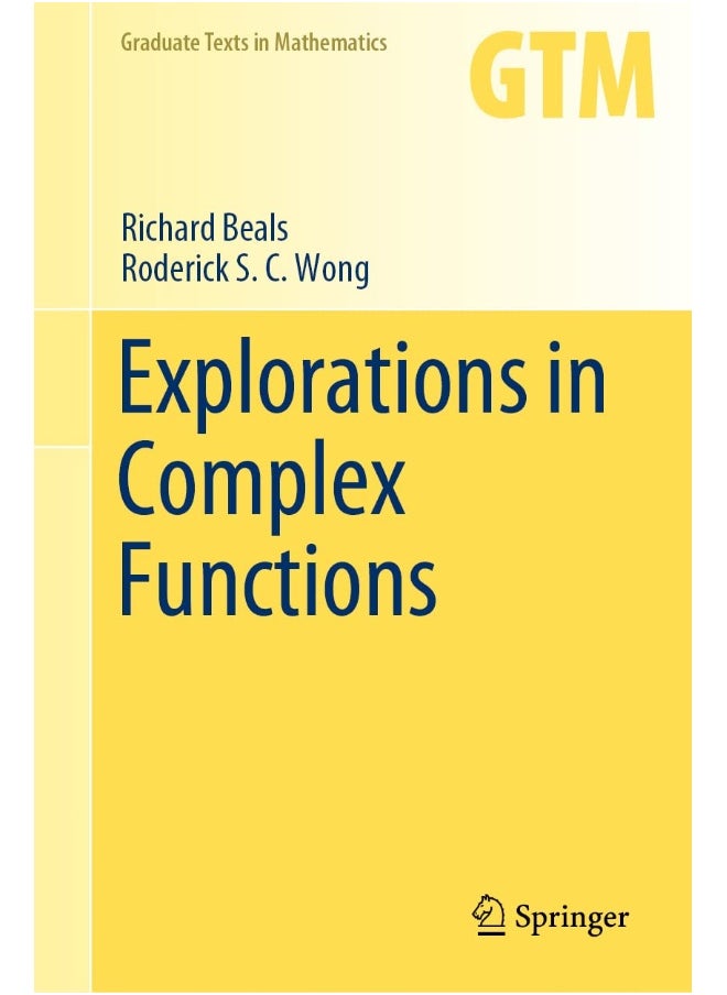 Explorations in Complex Functions 