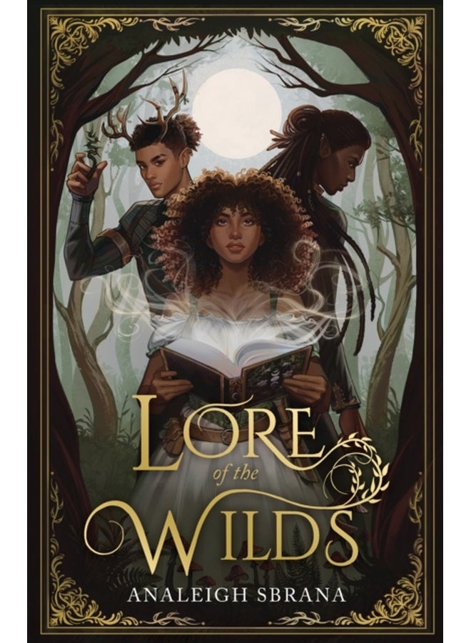 Lore of the Wilds : Book 1 