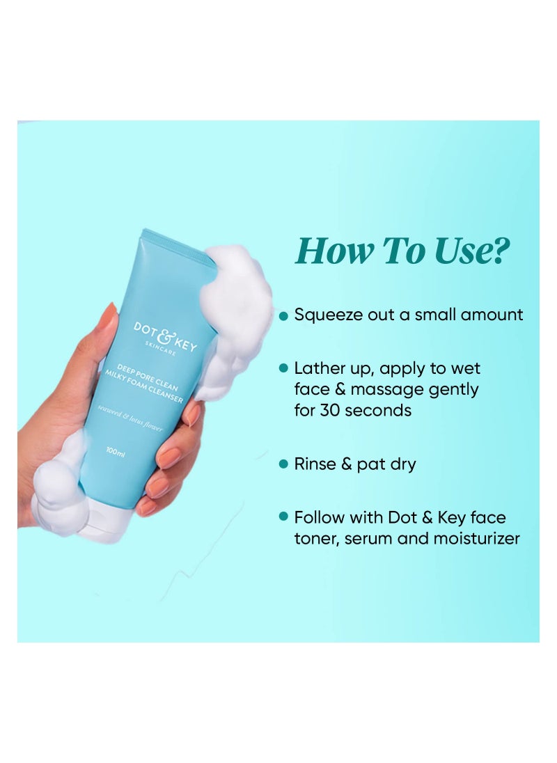 Dot & Key - Deep Pore Clean Milky Foam Cleanser With Seaweed And Lotus Flower Face Wash For Nourished Skin Minimizes Pores Controls Excess Oil And Keeps Skin Hydrated 100ml - Image 1