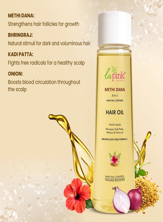 La Pink Methi Dana 8-in-1 Hair Oil For Hair Growth & Thickness 200ml | Reduces Hair Fall, Dandruff & Baldness | Enriched with Hibiscus, Bhringraj, Indian Bay Leaf & Onion - Image 3