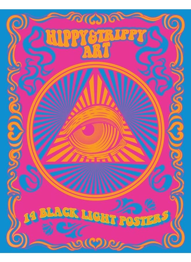 Hippy & Trippy Art : 14 Black Light Posters 