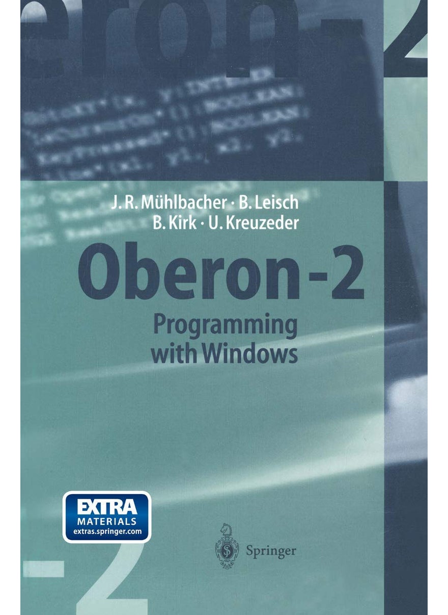 Oberon-2 Programming with Windows [With Full Windwos Based Integrated Development] 