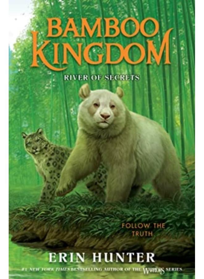 Bamboo Kingdom #2: River of Secrets : 2 
