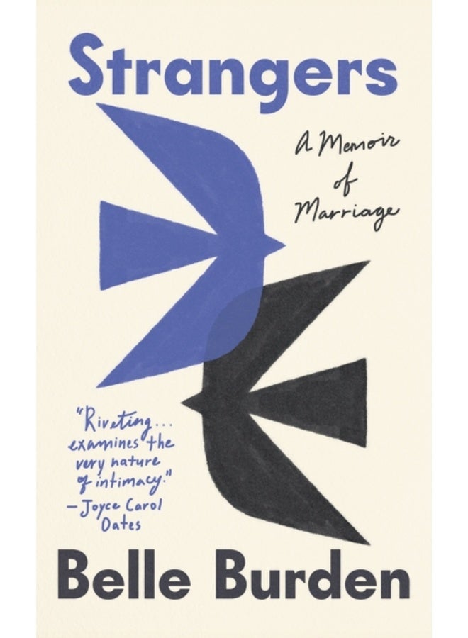 Strangers : A Memoir of Marriage