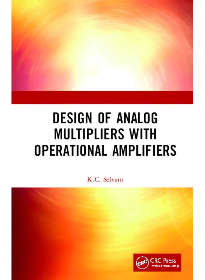 Design of Analog Multipliers with Operational Amplifiers