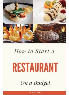 CREATESPACE How to Start a Restaurant on a Budget 