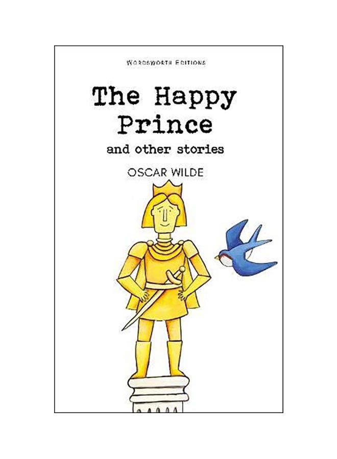The Happy Prince And Other Stories