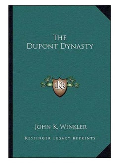 The Dupont Dynasty 