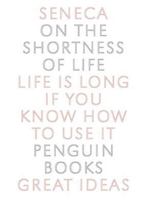 On The Shortness Of Life