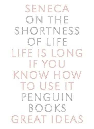 On The Shortness Of Life 