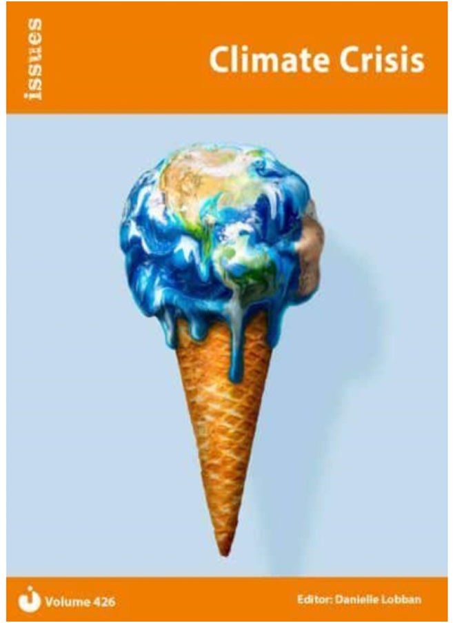 Climate Crisis : PSHE & RSE Resources For Key Stage 3 & 4 426 : 426 