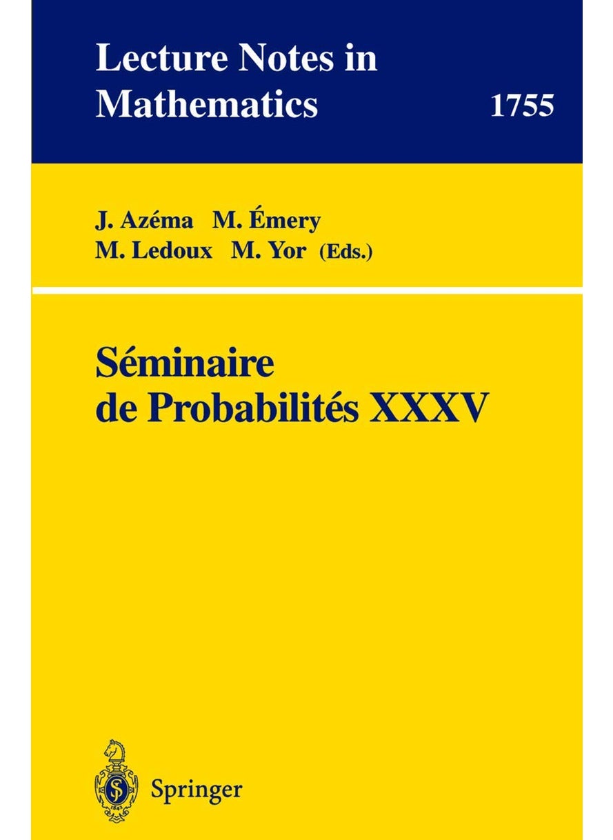 Seminaire de Probabilites XXXV 