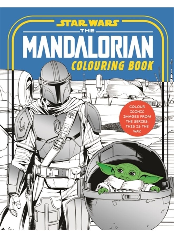 Star Wars The Mandalorian Colouring Book Featuring Grogu Din Djarin Ahsoka and more - Paperback
