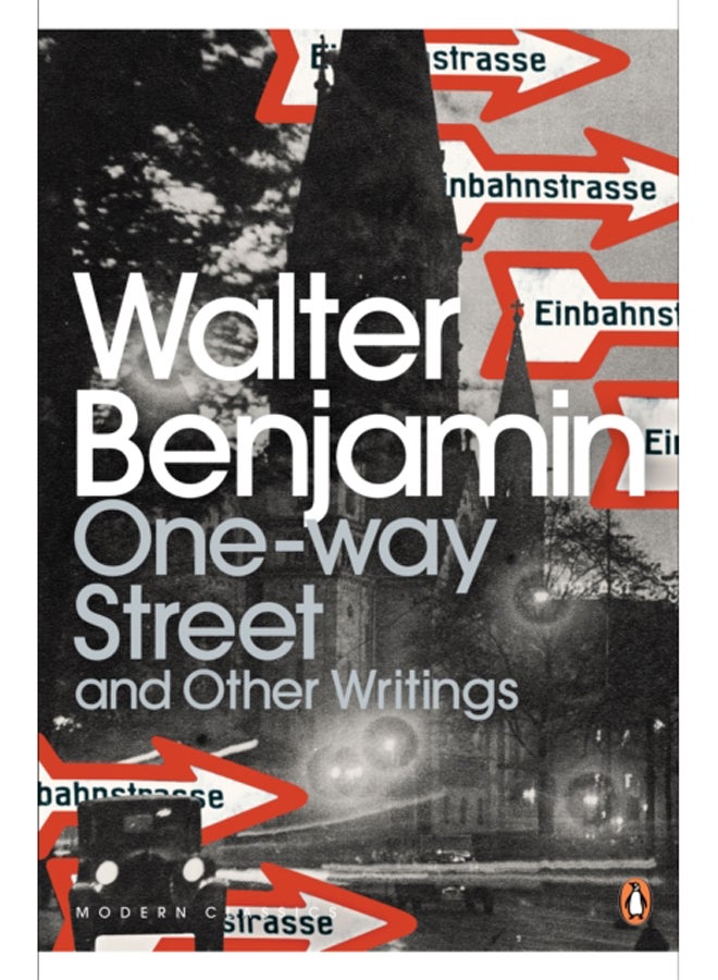 One-Way Street and Other Writings 