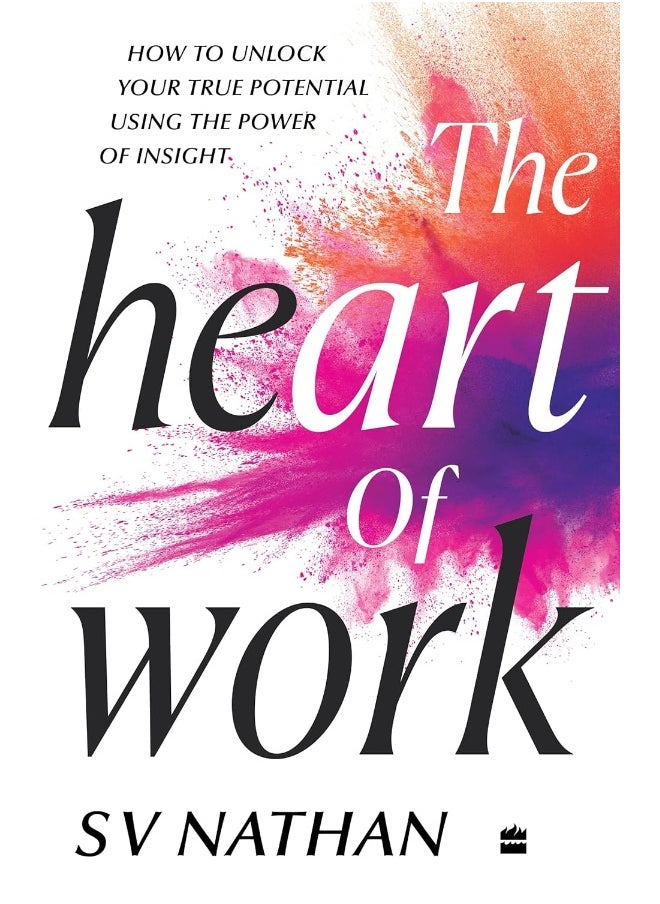 The Heart of Work 