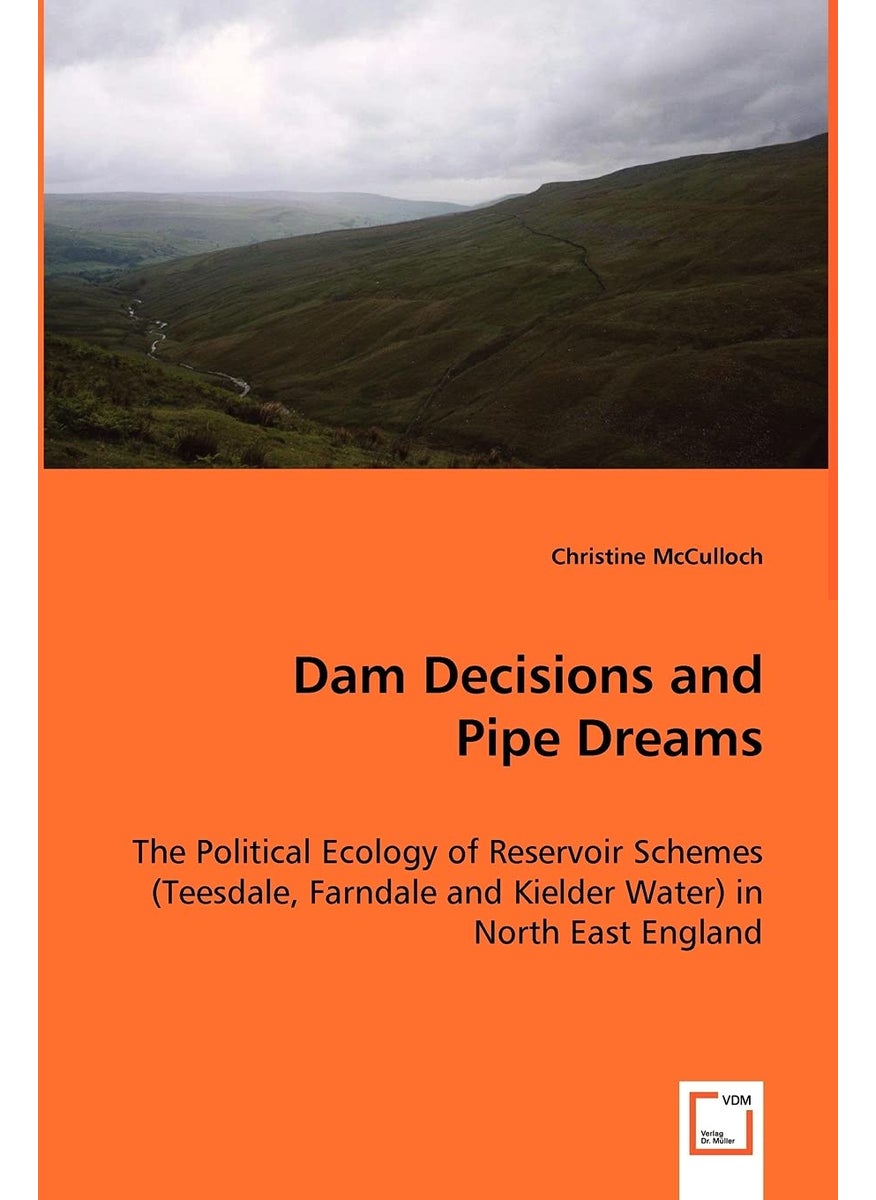 Dam Decisions and Pipe Dreams  - Image 1