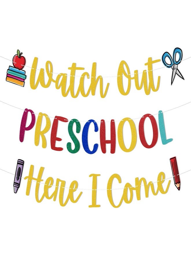 Ramciyo Watch Out Preschool Here I Come Banner -First Day of Preschool Classroom Decorations, First Day of School Banner, Welcome to Preschool Party Decorations - Image 1