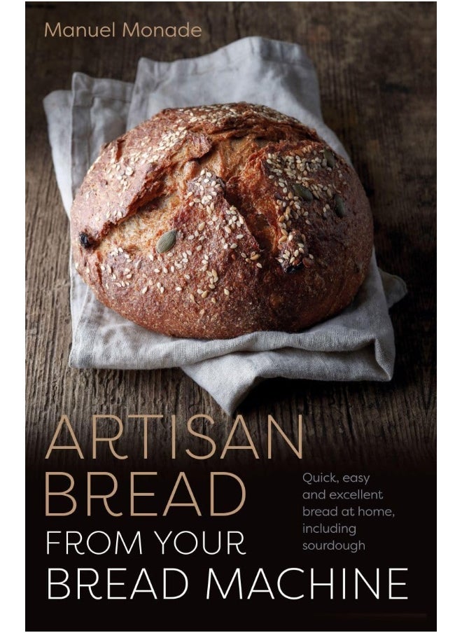 null - Artisan Bread from Your Bread Machine: Quick, Easy and Excellent Bread at Home, Including Sourdough - Image 1