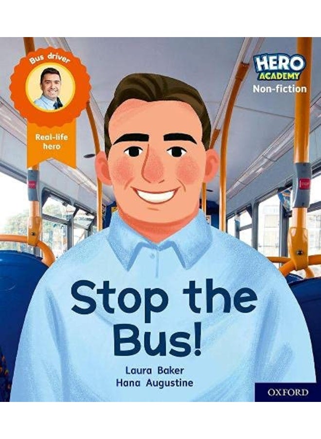 Hero Academy Non-fiction: Oxford Level 4, Light Blue Book Band: Stop the Bus! - Image 2