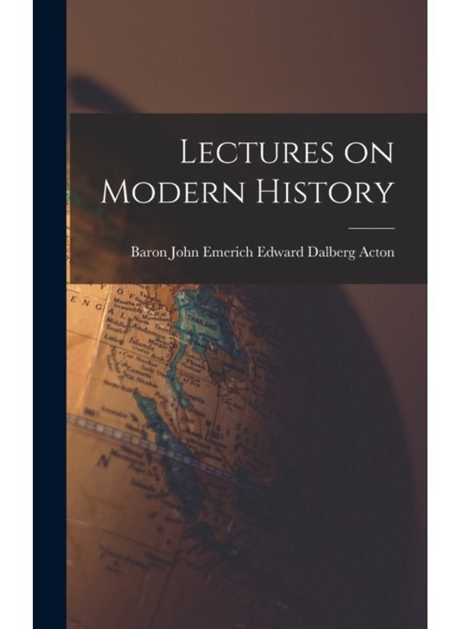 Lectures on Modern History - Hardback