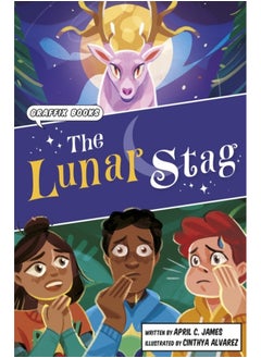 The Lunar Stag : Graphic Reluctant Reader 