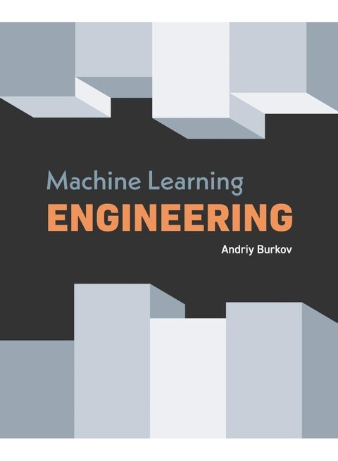 Machine Learning Engineering