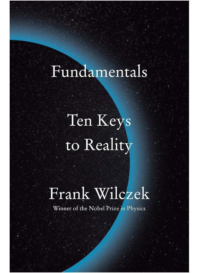 Fundamentals: Ten Keys to Reality - pzsku/ZCE98EC6A7430C603C313Z/45/_/1727773044/83e3e2ca-8097-4e38-bb14-11389c44af61