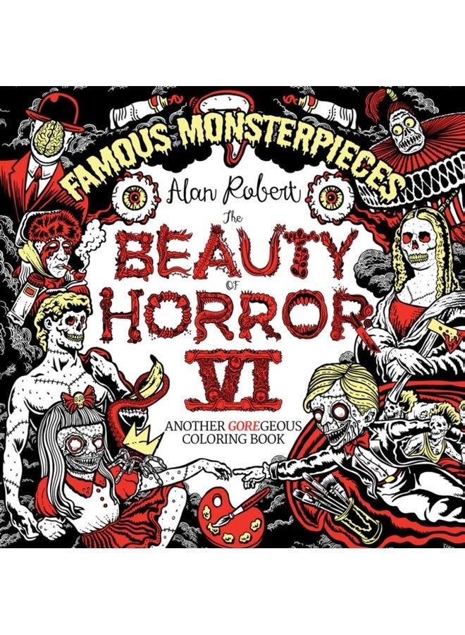 The Beauty of Horror 6 Famous Monsterpieces Coloring Book - Paperback