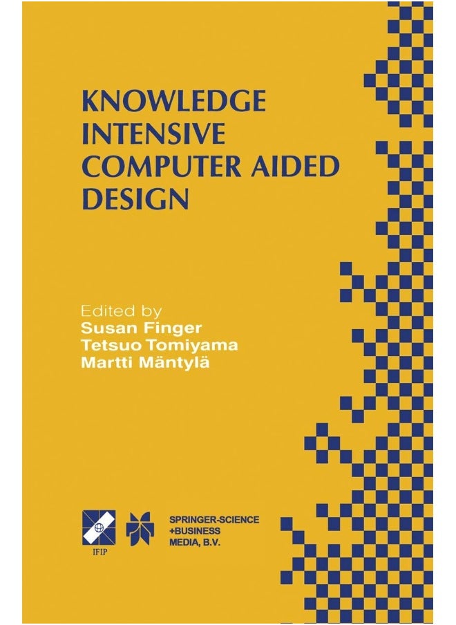Knowledge Intensive Computer Aided Design: IFIP TC5 WG5.2 Third Workshop on Knowledge Intensive CAD December 1-4, 1998, Tokyo, Japan 