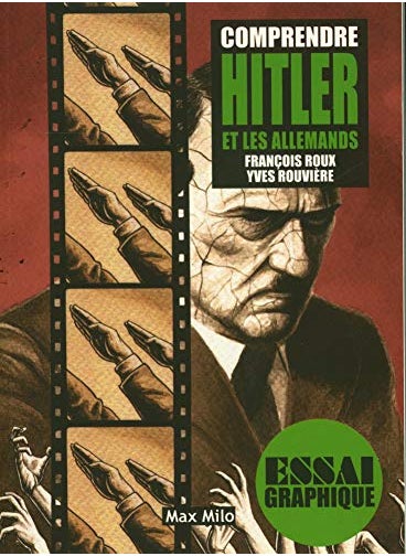 Comprendre Hitler Et Les Allemands 
