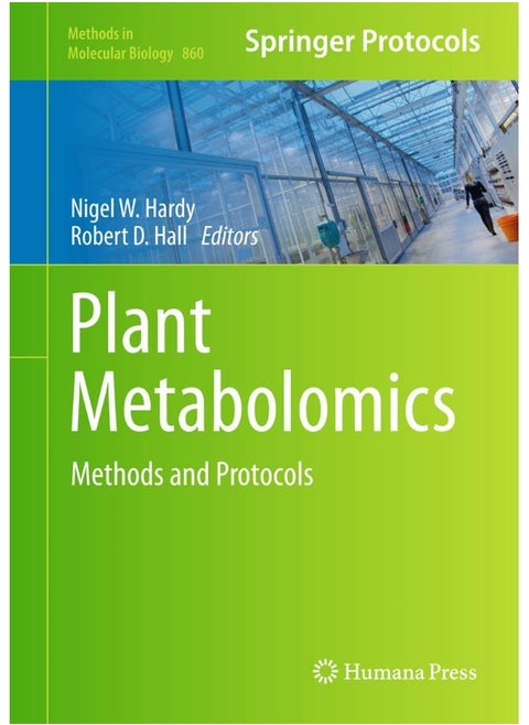 Plant Metabolomics: Methods and Protocols