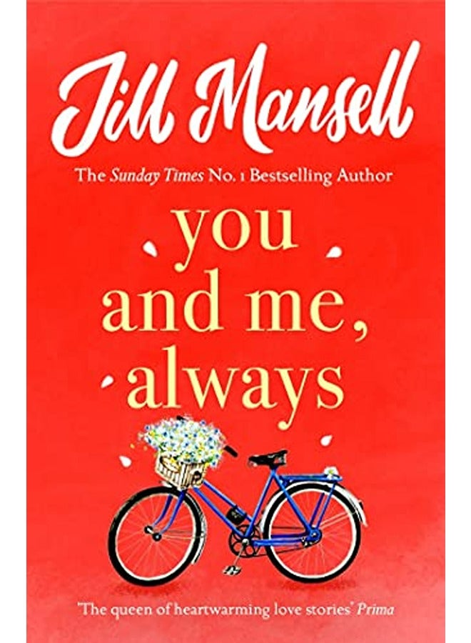 You And Me, Always: An uplifting novel of love and friendship 