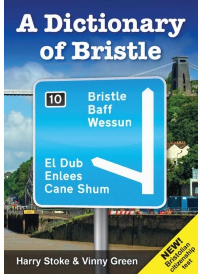 A Dictionary of Bristle