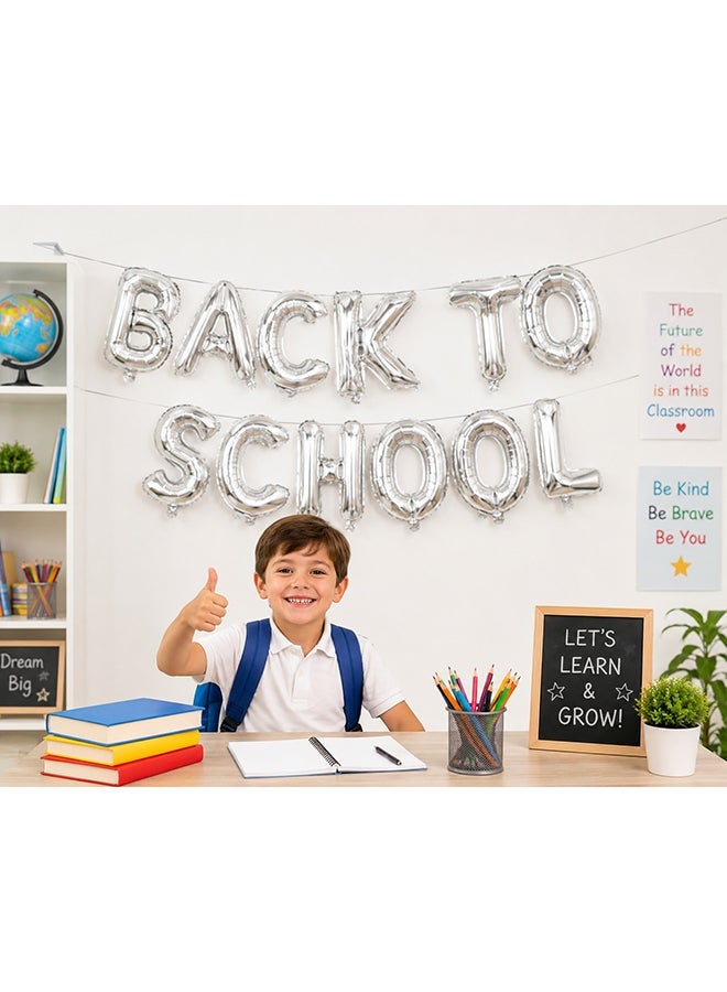 Toy Land Back to School Foil Balloon Banner Set 16 Inch Silver Letter Balloons| Party Decoration for School Welcome, Classroom & First Day Celebration-Silver - Image 1
