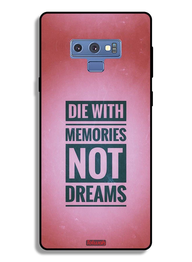 Tolwak Samsung Galaxy Note 9 Protective Case Cover Die With Memories Not Dreams - Image 2