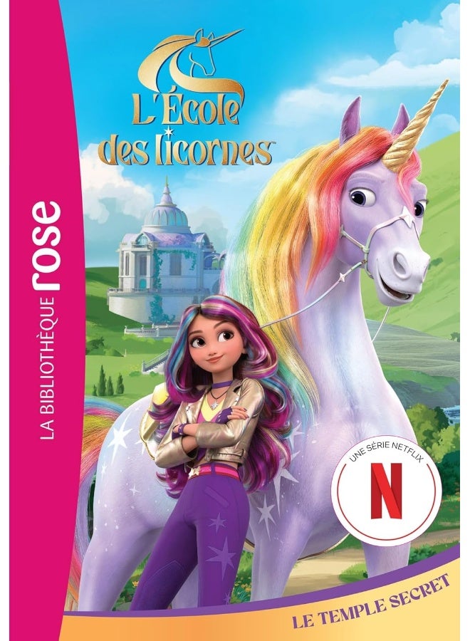 مدرسة اليونيكورن 01 (السلسلة التلفزيونية) - المعبد السري