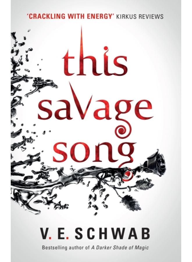 This Savage Song collectors hardback